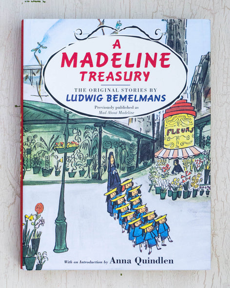 A Madeline Treasury by Ludwig Bemelmans 