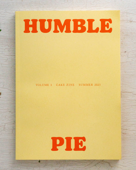 cake zine vol. 3: humble pie