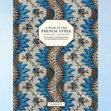 book - a year in the french style: interiors & entertaining