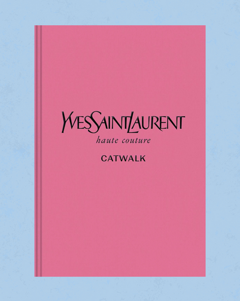 Yves Saint Laurent Catwalk hardcover book