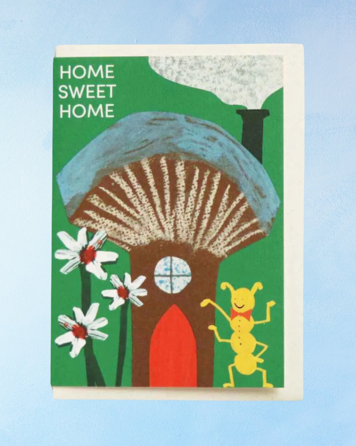 greeting card - home sweet home mushroom