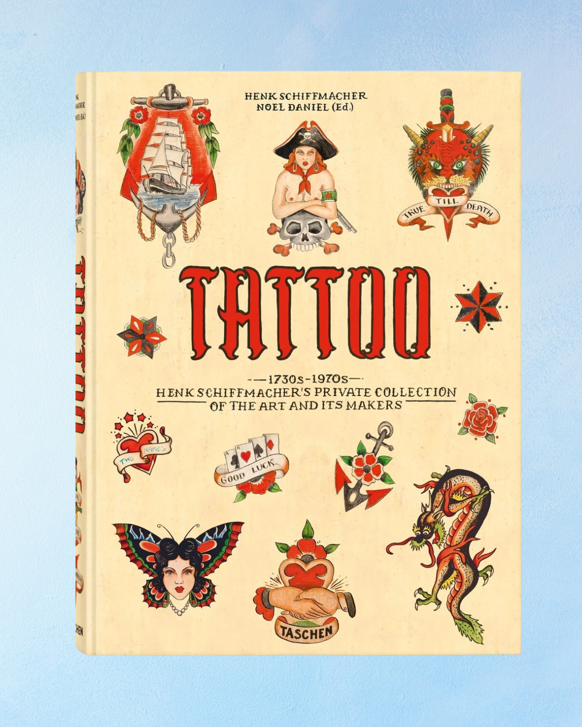 book - tattoo: Henk Schiffmacher’s private collection 45th ed