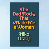 Livre - Le dad rock qui a fait de moi une femme