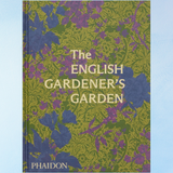 book - the english gardener's garden