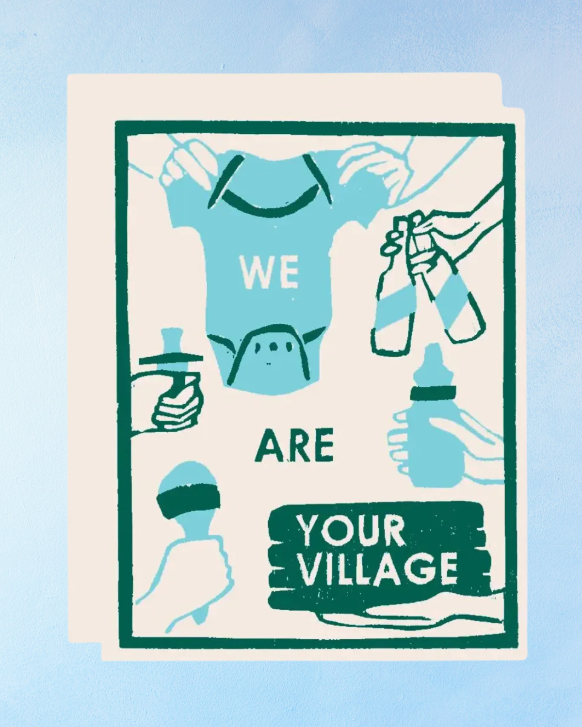 greeting card - we are your village (new baby)