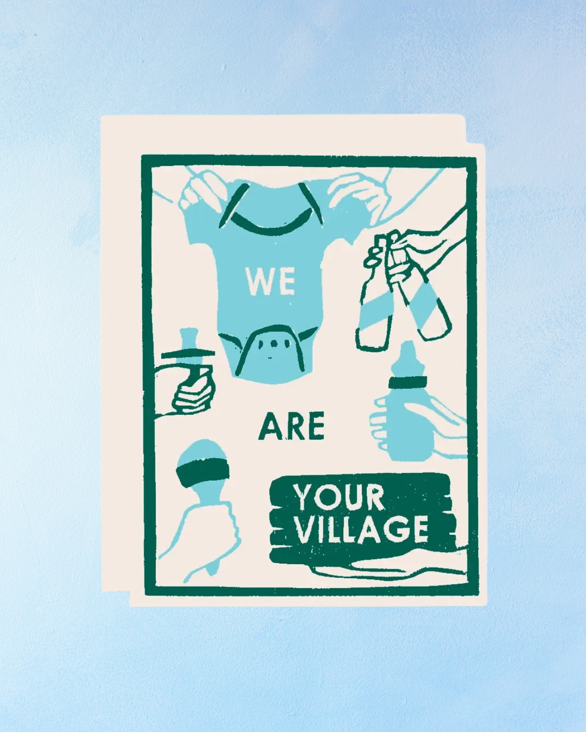 greeting card - we are your village (new baby)