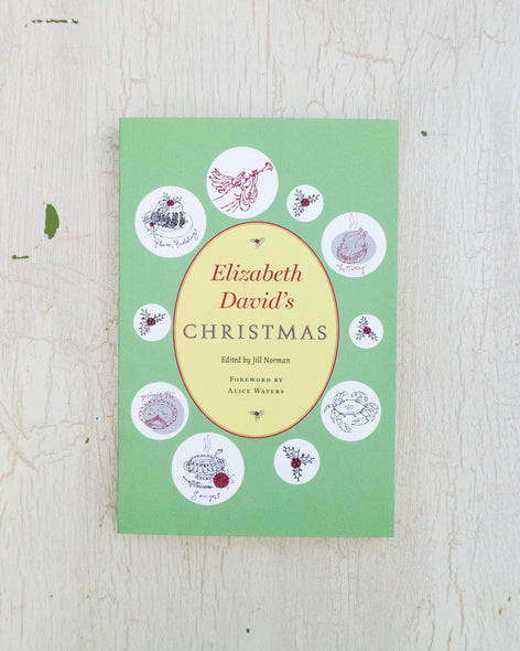 Elizabeth David's Christmas edited by Jill Norman 