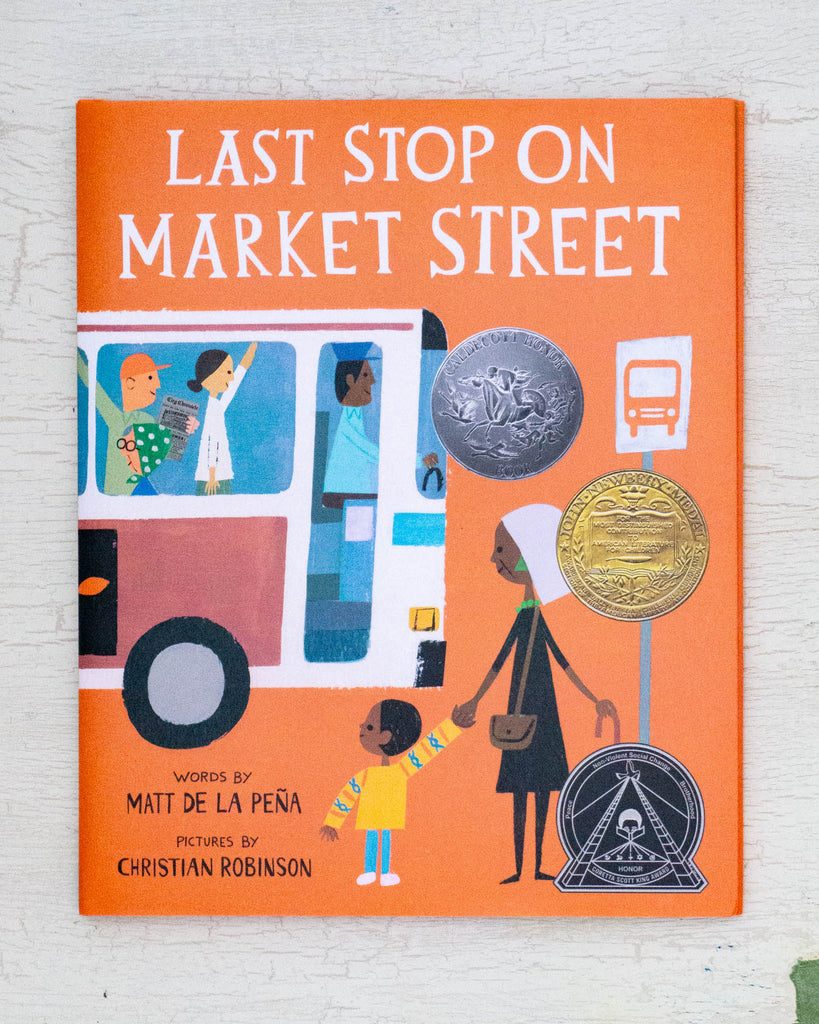 Last Stop on Market Street by Matt De La Pena