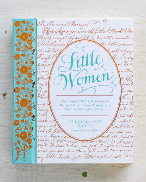 Little Women - Deluxe Edition by Louisa May Alcott curated by Barbara Heller