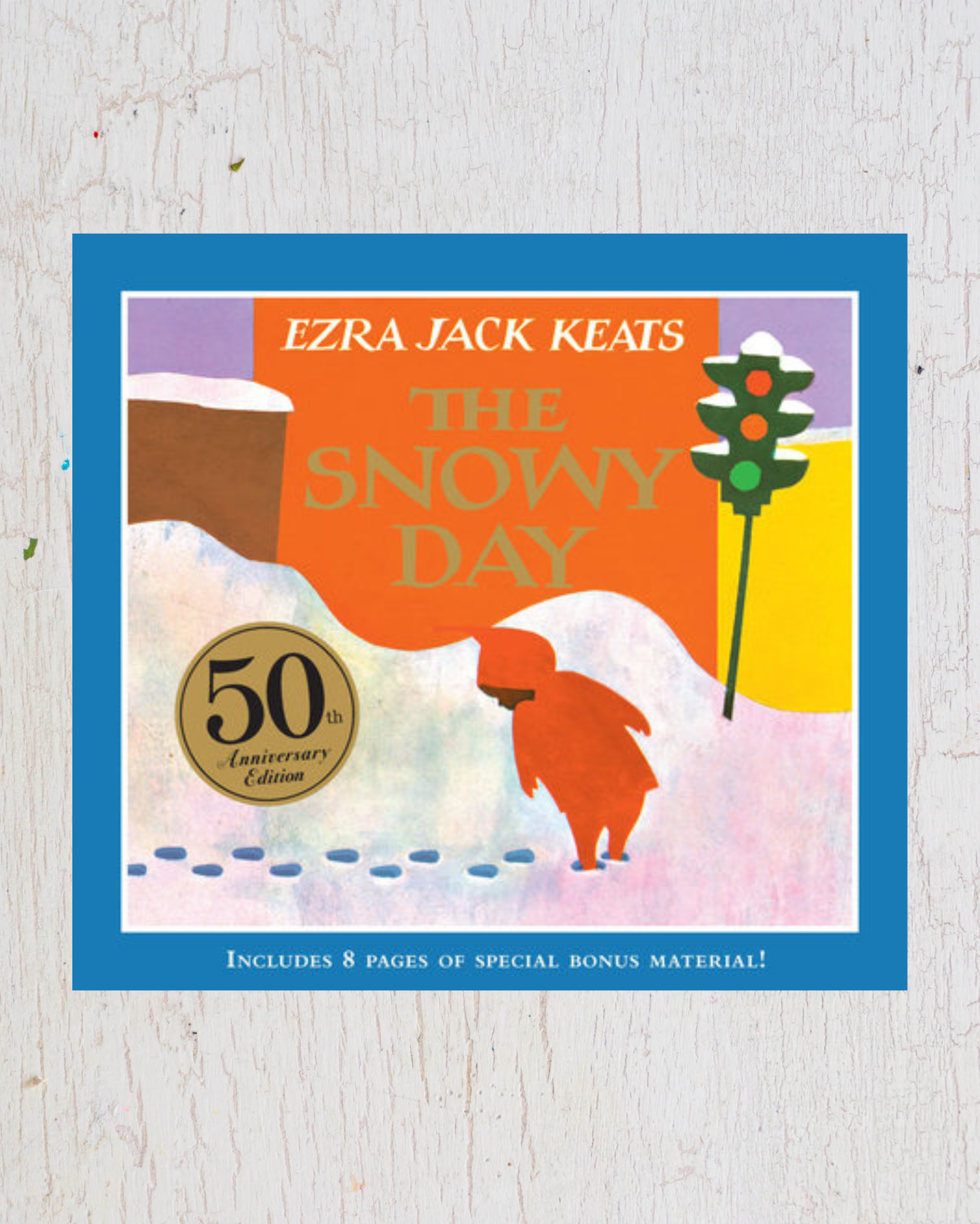 The Snowy Day by Ezra Jack Keats